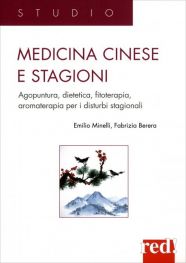 Minelli E., Berera F. - MEDICINA CINESE E STAGIONI