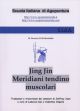 De Berardinis D., Navarra M. - JING JIN Meridiani TENDINO MUSCOLARI