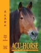 ACU HORSE A guide to equine acupressure