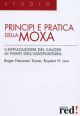 Newman Turner R.-PRINCIPI E PRATICA DELLA MOXA