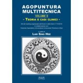 S. H. Lam - AGOPUNTURA MULTITECNICA - VOL. II - Teoria e casi clinici